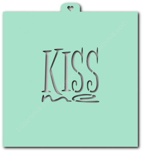 Трафарет «Kiss»