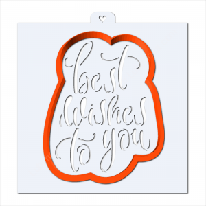 Трафарет+форма  "Best wishes to you"