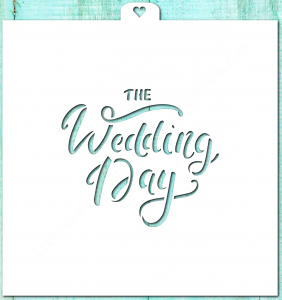 Трафарет "The Wedding Day"